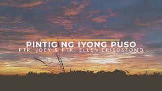 Pintig ng Iyong Puso  Ptr Joey Crisostomo  Lyrics [upl. by Ibur]