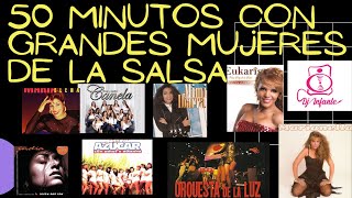 50 MINUTOS CON GRANDES MUJERES DE LA SALSA ROMANTICA [upl. by Naitsirk]