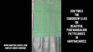 Tomorrow promo on beautiful pure Pattu handloom Mangalgiri sarees in Haritha sarees [upl. by Berwick251]