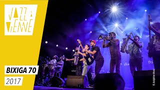 Bixiga 70  Jazz à Vienne 2017  Live [upl. by So]