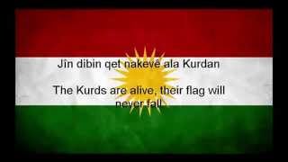 Ey reqib her  kurdish anthem lyrics kurdishampenglish [upl. by Chute]