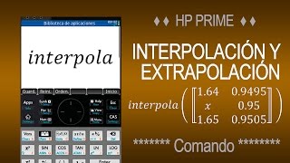 Interpolación y Extrapolación lineal  HP Prime [upl. by Viking]