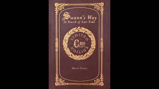 Swanns Way Marcel Proust  Chapter 1 [upl. by Jane692]