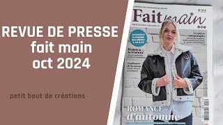 REVUE DE PRESSE FAIT MAIN OCT2024 couture [upl. by Ahsin]