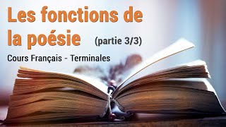 Fonctions de la poésie  partie 3  Cours Français  Terminales [upl. by Iderf]