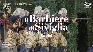 Il Barbiere di Siviglia  101 Arena di Verona Opera Festival  Trailer ENG  30 sec [upl. by Syck]