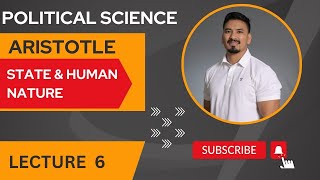 JNU CUET MA POLITICAL SCIENCE 2023  ARISTOTLE ON STATE amp HUMAN NATURE  LECTURE SERIES  PART 6 [upl. by Issiah]