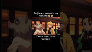 Tanjiro and inosuke funny moments 😂anime funny moments demonslayer shorts [upl. by Subak]