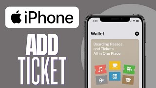 How To Add Ticket To Apple Wallet 2023 [upl. by Ekez]