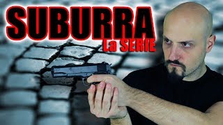 SUBURRA  la SERIE NETFLIX [upl. by Ahsinek759]