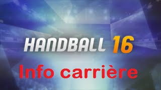 Handball 16  Info fin de carrière et nouvelle saison [upl. by Tannen]