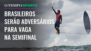 Surfe Medina e Chumbinho vão se enfrentar por vaga na semifinal nos Jogos Olímpicos de Paris2024 [upl. by Yelsel]