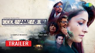 Official Trailer  Code Name Abdul  Tanishaa Mukerji  Akku Kulhari  Ashok Chaudhary  Khatera H [upl. by Teplica]