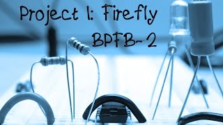 5 More Breadboard Projects For Beginners Project 1 Firefly  DIY How To Make Instructions [upl. by Acirt]