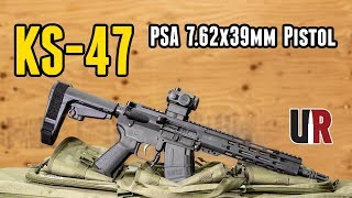 PSA KS47 762x39mm Pistol Overview and Ballistics Comparison [upl. by Erie]