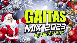 mix gaita navideñas🎅🏻 DJ FREDDY MIX 💜🎧 2023 oficial ✅ [upl. by Hannover788]