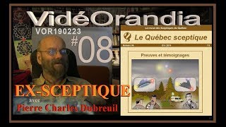 VOR190223 Un exsceptique du Québec PierreCharles Dubreuil [upl. by Enitsed]