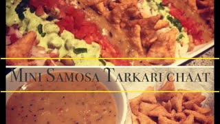 MINI SAMOSA TARKARI CHAAT Ramadhan special [upl. by Hartzke796]