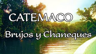 Catemaco  entre Brujos y Chaneques  Documental [upl. by Venetia483]