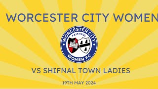 19th May vs Shifnal Town Ladies post match video [upl. by Anyotal]