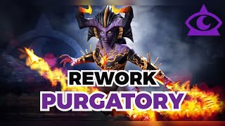 REWORK de PURGATORY  Wouah un rework inattendu [upl. by Teillo872]