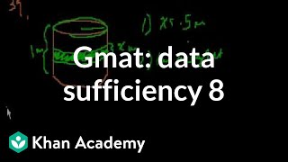 GMAT Data sufficiency 8  Data sufficiency  GMAT  Khan Academy [upl. by Larner392]