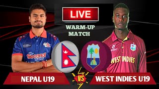 NEPAL U19 VS WEST INDIES U19 LIVE  NEPAL U19 VS WEST INDIES U19 WARMUP MATCH LIVE  CRICFOOT [upl. by Hendrik]