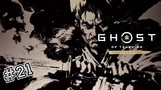 THE WAY OF FLAME  GHOST OF TSUSHIMA  PC  DIRECTORS CUT  GAMEPLAY  PART 21 [upl. by Nauhs]