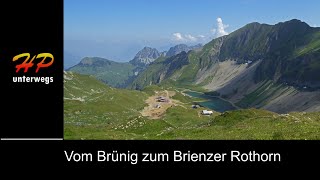 Vom Brünig zum Brienzer Rothorn [upl. by Melena]