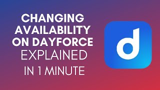 How To Change Availability On Dayforce 2024 [upl. by Anatolio795]