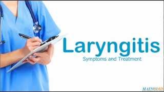 Laryngitis ¦ Treatment and Symptoms [upl. by Justinian319]