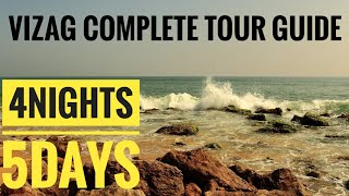 Vizag Tour Guide  Complete Tour Plan  4 Nights 5 Days [upl. by Callahan]