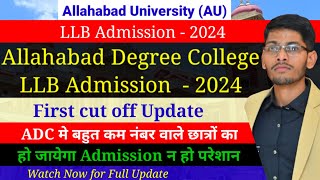 Allahabad University LLB admission 2024  Allahabad degree college LLB cut off  ADC llb cut off [upl. by Lavud]