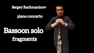 Fragments Bassoon solo from Piano Concerto 3 by Rachmaninov [upl. by Robet]