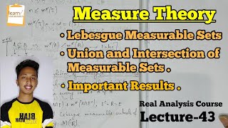 Lebesgue Measurable SetsMeasure Theory Unit7 Real Analysis Course Lec43learn MATHEMATICS [upl. by Hughie]