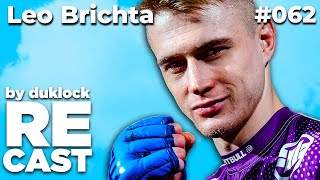 Leo Brichta teambrichta  RECAST [upl. by Tamaru]