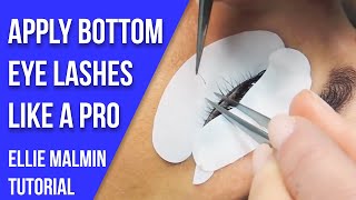 Bottom Eyelash Extensions  HowTo with Ellie Malmin [upl. by Ferriter]