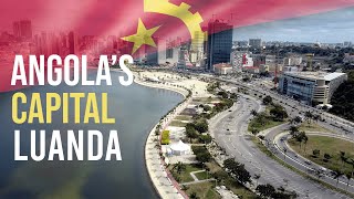 Discover Angolas Capital Luanda [upl. by Ludlow999]