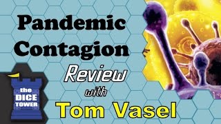 Pandemic Contagion Review  with Tom Vasel [upl. by Iznil610]