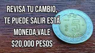 Revisa Tu Cambiote puede salir esta monedavale 20000 Pesos  Monedas de MèxicoMonedas Mexicanas [upl. by Whitney]