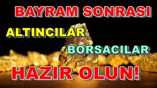 Bayramdan Sonra Her Şeye Hazır Ol  Altın ve Gümüş Ne Olacak  Borsada Güzel Hareketler  Dolar [upl. by Lemra3]