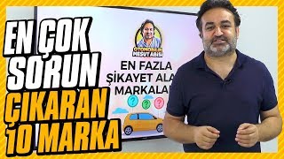 quotEn Çok Sorun Çıkaranquot 10 Otomobil Markası [upl. by Jillayne560]