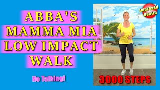 WORKOUT to ABBA  Mamma Mia Walking Workout [upl. by Kremer]