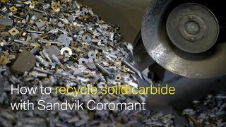 How to recycle solid carbide with Sandvik Coromant [upl. by Spearman]