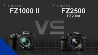 Panasonic Lumix FZ1000 II VS Panasonic Lumix FZ2500 FZ2000 [upl. by Oirramed]