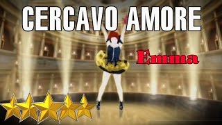 🌟 Just Dance 4 Cercavavo Amore  Emma 🌟 [upl. by Ezri]