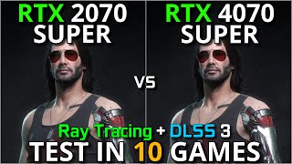 RTX 2070 SUPER vs RTX 4070 SUPER  Test in 10 Games  1080p 1440p  RT DLSS FG  5 Years Difference [upl. by Robbi]