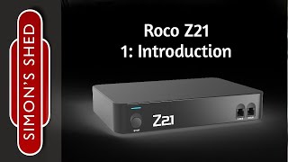 Part 1 Roco Z21 Introduction [upl. by Aioj]