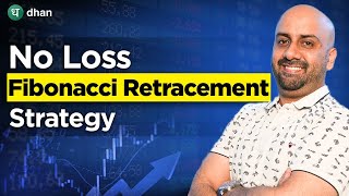 No Loss Fibonacci Retracement Strategy Explained for Beginners Explained  Dhan [upl. by Eigroeg]