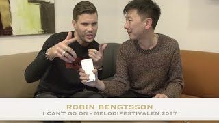 Robin Bengtsson quotI Cant Go Onquot Interview and Karaoke Melodifestivalen 2017 Winner [upl. by Cibis]